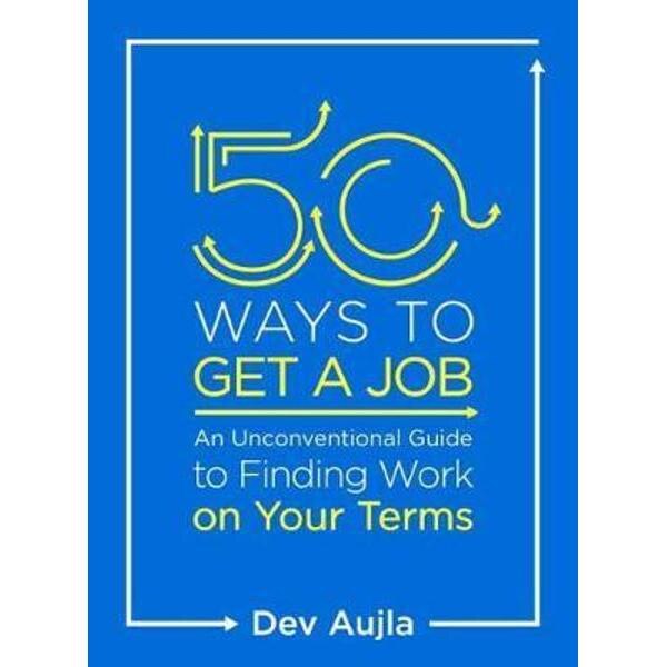 50 Ways to Get a Job