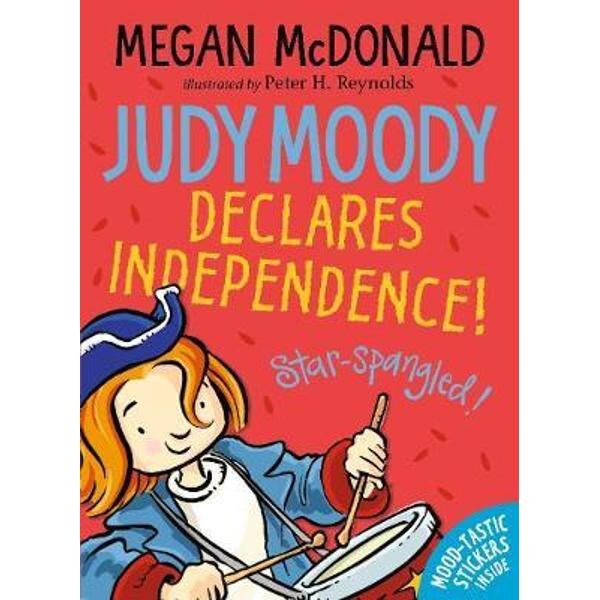 Judy Moody Declares Independence!