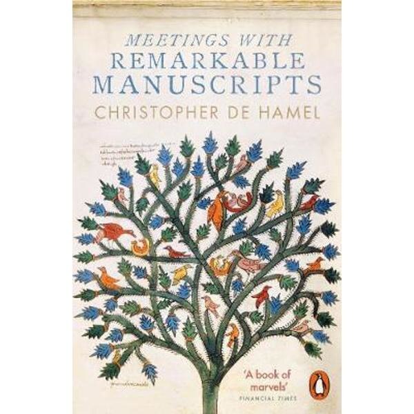 Meetings with Remarkable Manuscripts