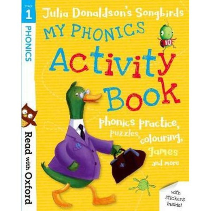 Read with Oxford: Stage 1: Julia Donaldson's Songbirds: My P
