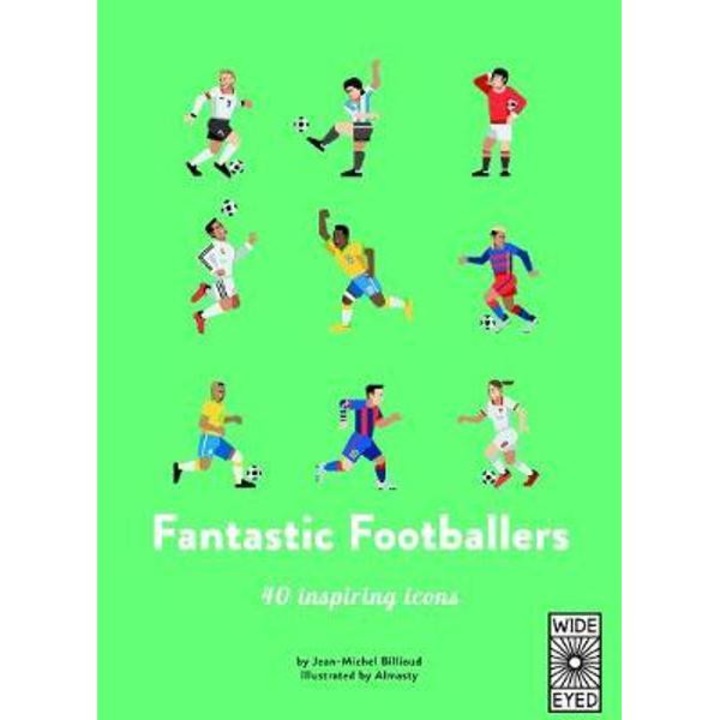 Fantastic Footballers
