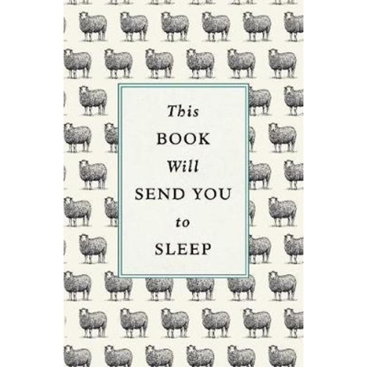 This Book Will Send You to Sleep