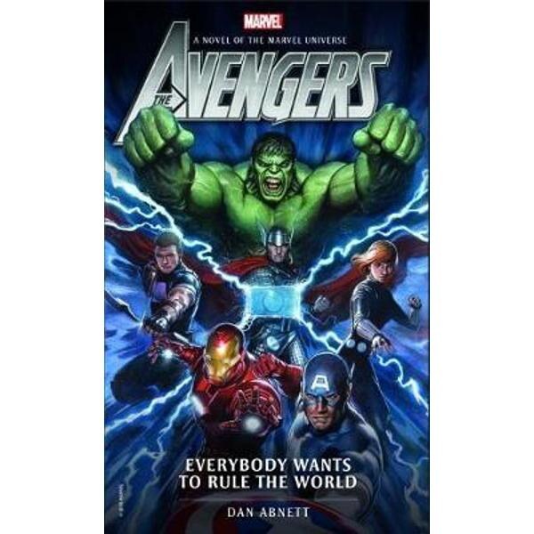 Avengers: Everybody Wants to Rule the World