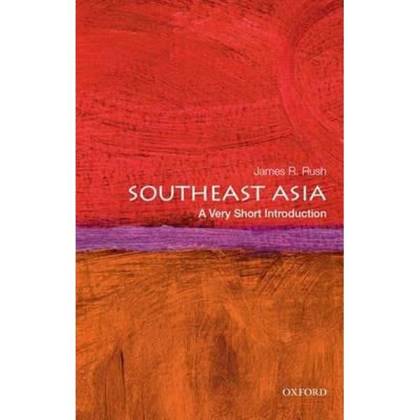 Southeast Asia: A Very Short Introduction