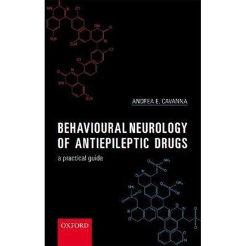 Behavioural Neurology of Anti-epileptic Drugs Behavioural Neurology of Anti-epileptic Drugs