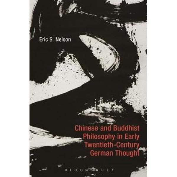 Chinese and Buddhist Philosophy in Early Twentieth-Century G