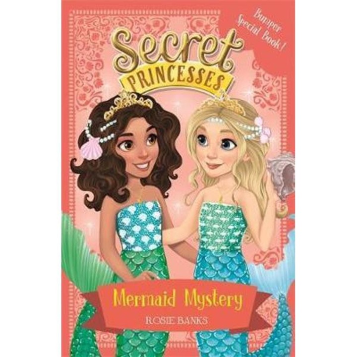 Secret Princesses: Mermaid Mystery