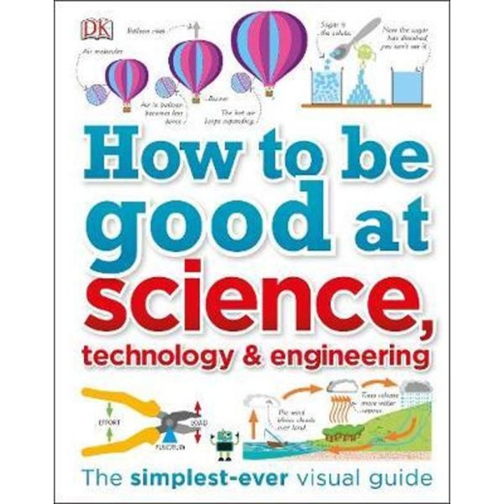 How to Be Good at Science, Technology, and Engineering