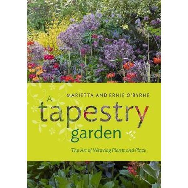 Tapestry Garden