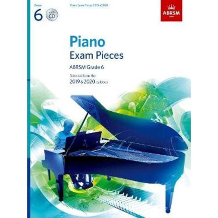 Piano Exam Pieces 2019 & 2020, ABRSM Grade 6, with CD