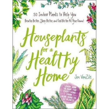 Houseplants for a Healthy Home Houseplants for a Healthy Home