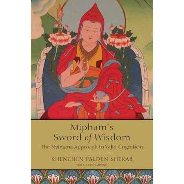 Mipham's Sword of Wisdom