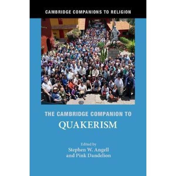 Cambridge Companion to Quakerism