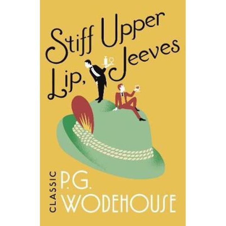 Stiff Upper Lip, Jeeves