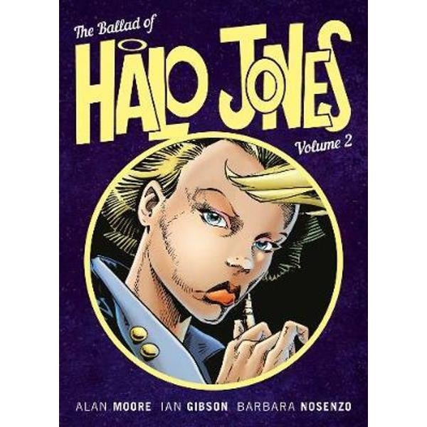 Ballad Of Halo Jones Volume 2