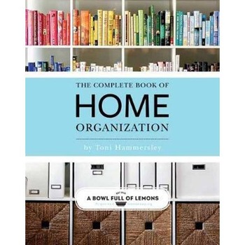 Complete Book Of Home Organization Complete Book Of Home Organization