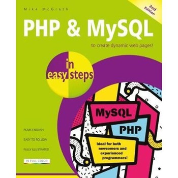 PHP & MySQL in easy steps PHP & MySQL in easy steps
