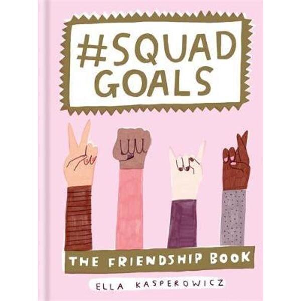 #Squad Goals