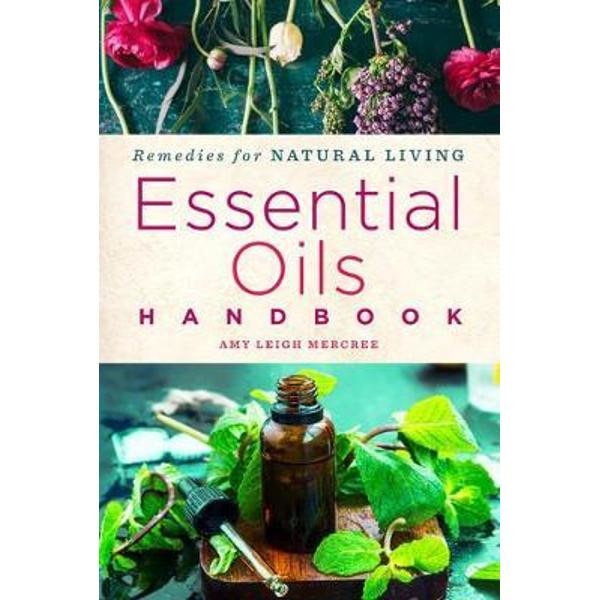 Essential Oils Handbook