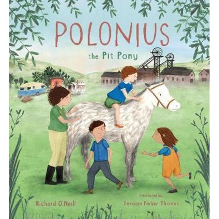 Polonius the Pit Pony