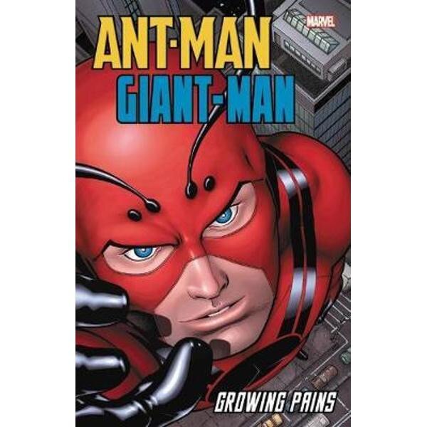 Ant-man/giant-man: Growing Pains