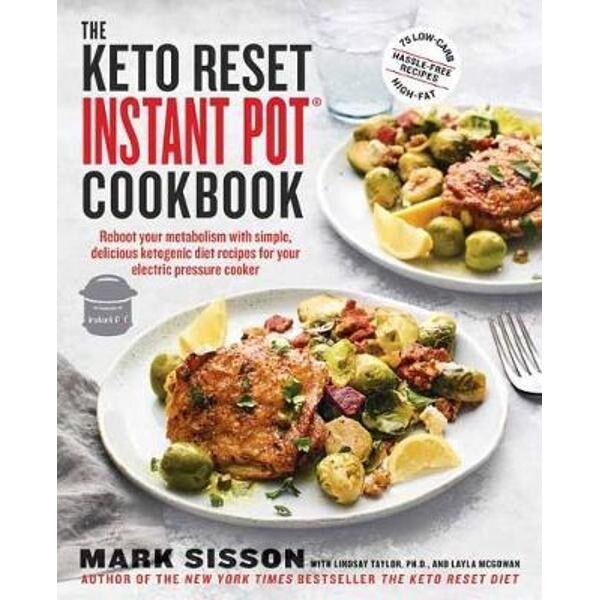 Keto Reset Instant Pot Cookbook