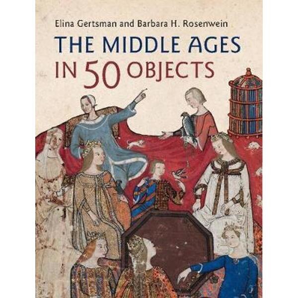 Middle Ages in 50 Objects