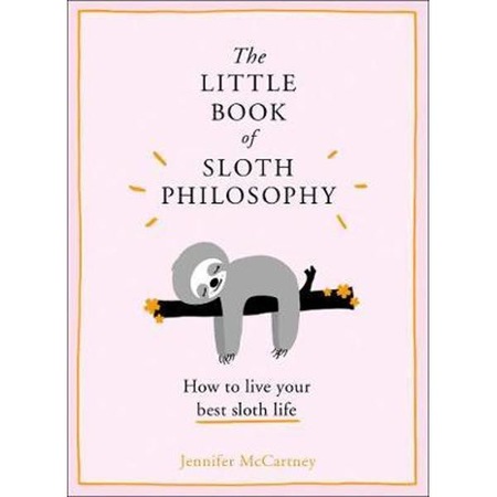 Little Book Of Sloth Philosophy Emag Ro