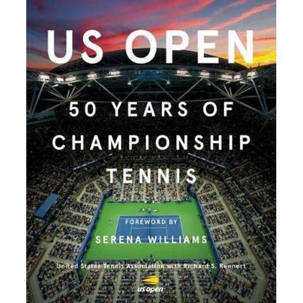 US Open: 50 Years of Championship Tennis