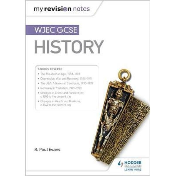 My Revision Notes WJEC GCSE History eMAG.ro