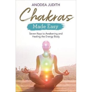 Chakras Made Easy Chakras Made Easy