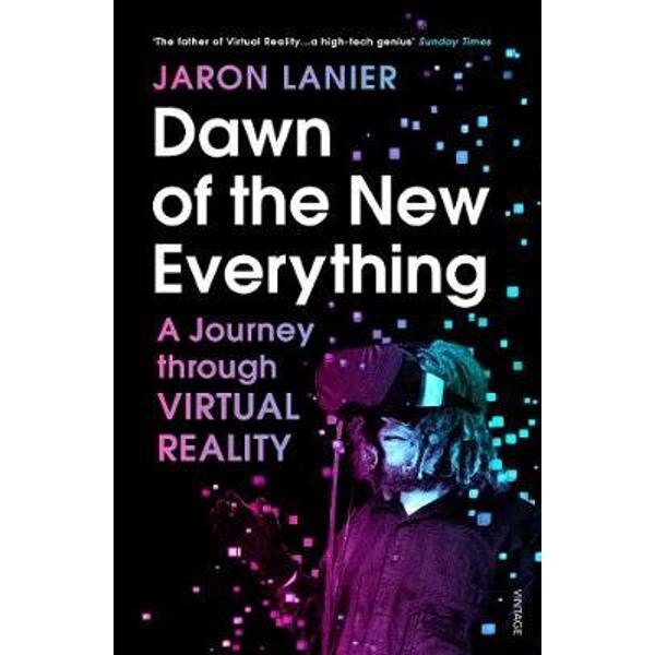Dawn of the New Everything