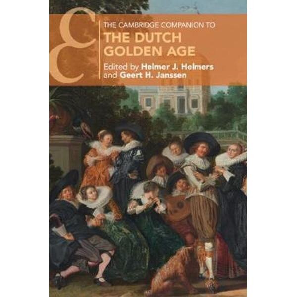 Cambridge Companion to the Dutch Golden Age