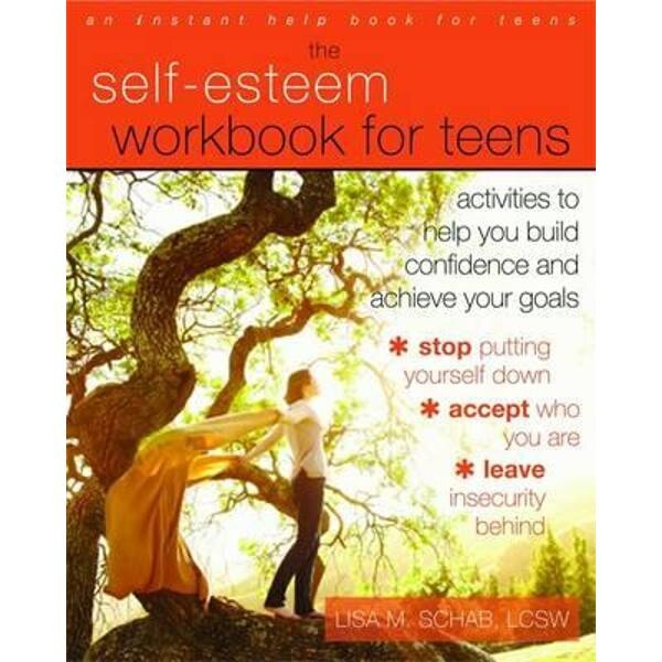 Self-Esteem Workbook for Teens