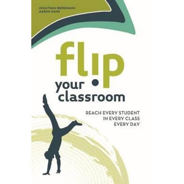 Flip Your Classroom