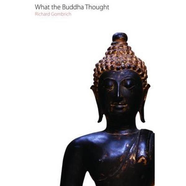 What the Buddha Thought