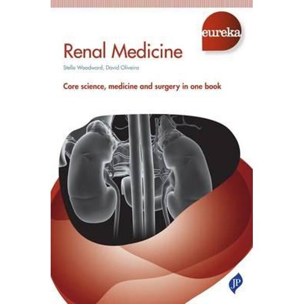 Eureka: Renal Medicine