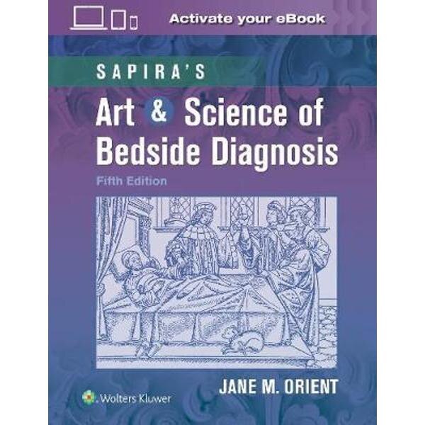 Sapira's Art & Science of Bedside Diagnosis