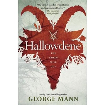 Wychwood. Hallowdene - George Mann Wychwood. Hallowdene - George Mann