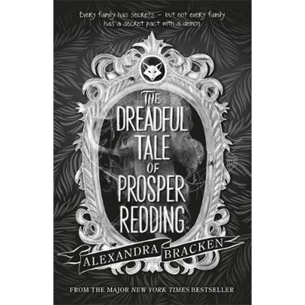 Prosper Redding: The Dreadful Tale of Prosper Redding