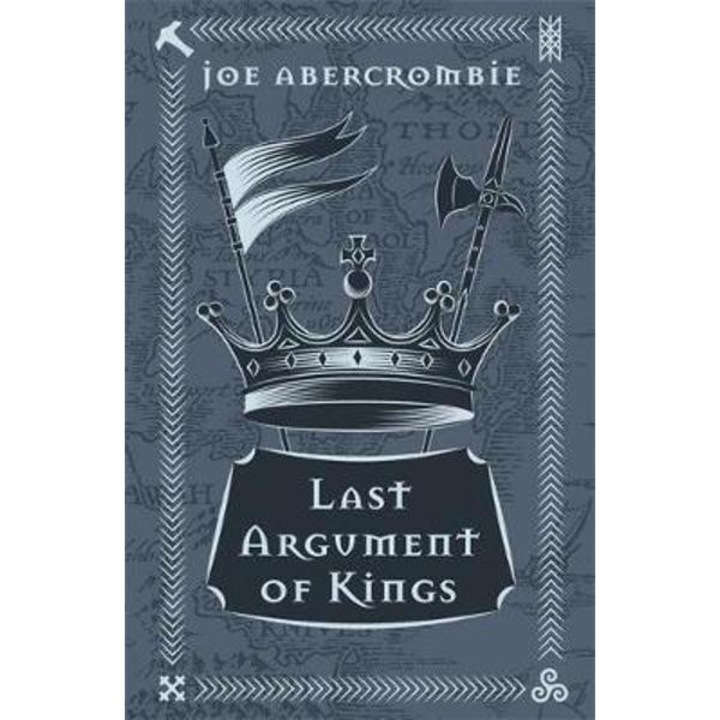 Last Argument Of Kings