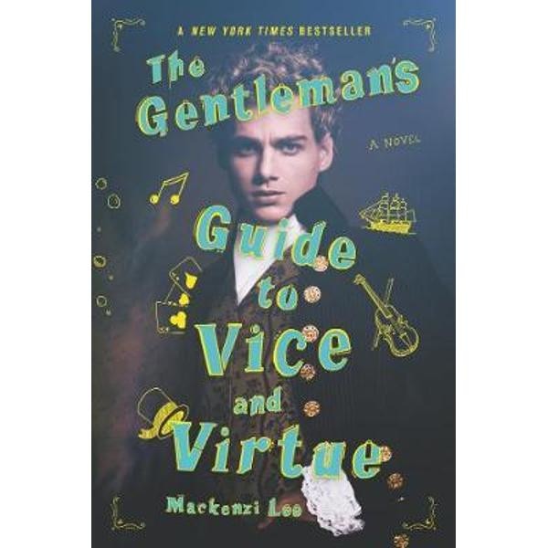 Gentleman's Guide to Vice and Virtue