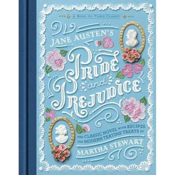 Jane Austen's Pride and Prejudice: A Book-to-Table Classic