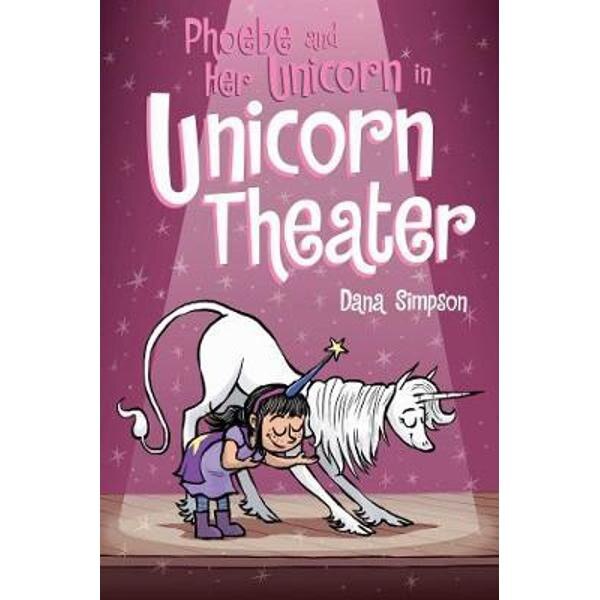 Phoebe and Her Unicorn in Unicorn Theater