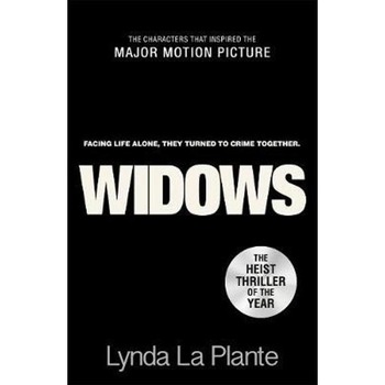 Widows: Film Tie-In Widows: Film Tie-In