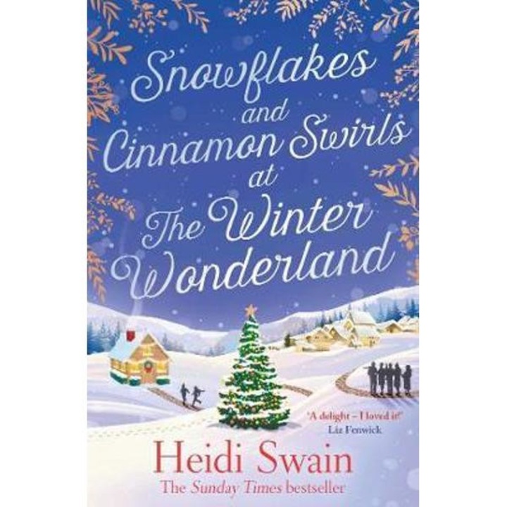 Snowflakes and Cinnamon Swirls at the Winter Wonderland
