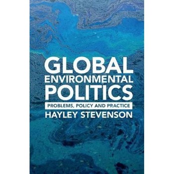 Global Environmental Politics Global Environmental Politics