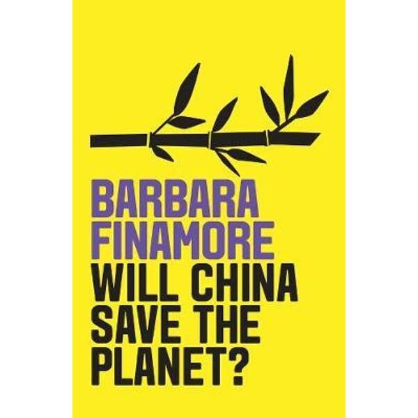Will China Save the Planet?