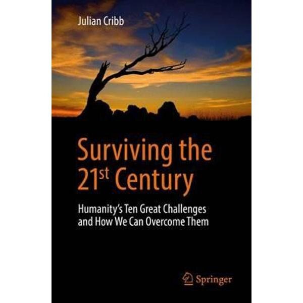 Surviving the 21st Century
