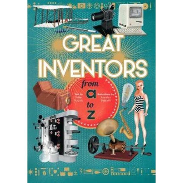 Great Inventors from A to Z